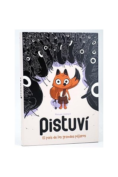 PISTUVÍ. EL PAÍS DE LOS GRANDES PÁJAROS